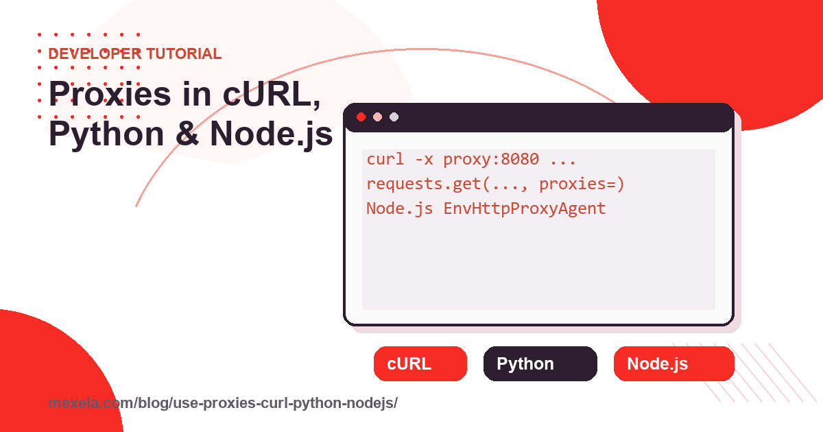 Red and white terminal cover showing cURL, Python, and Node.js proxy examples.