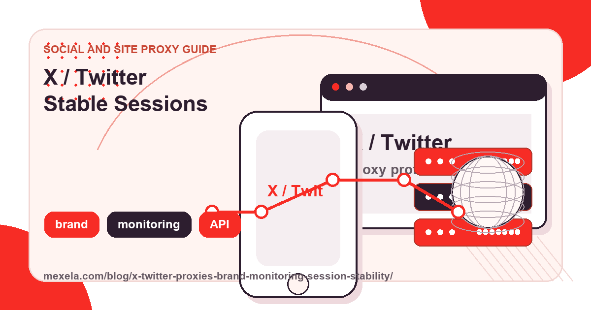 Keeping X / Twitter Sessions Stable When You Work From Multiple Locations